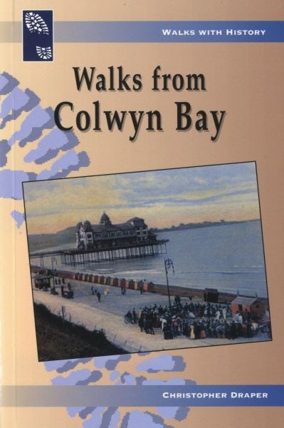 Cover image for Walks from Colwyn Bay, isbn: 9781845241469