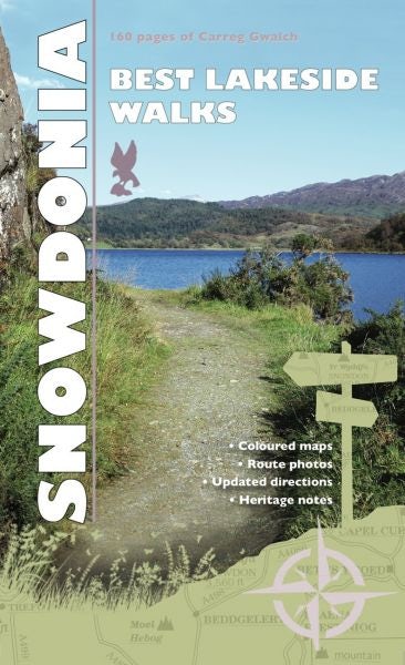 Cover image for Carreg Gwalch Best Walks: Snowdonia Lakesides, isbn: 9781845241971