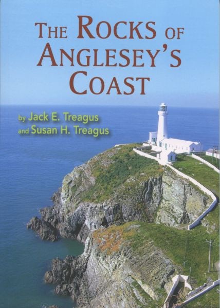 Cover image for The Rocks of Anglesey's Coast, isbn: 9781845242091