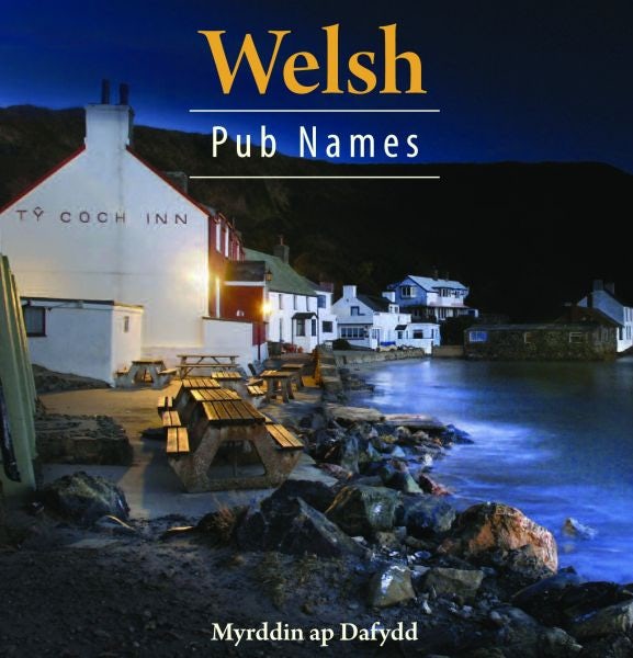 Cover image for Compact Wales: Welsh Pub Names, isbn: 9781845242428