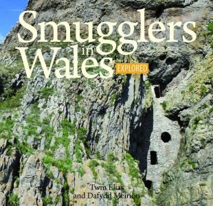 Cover image for Compact Wales: Smugglers in Wales Explored, isbn: 9781845242596