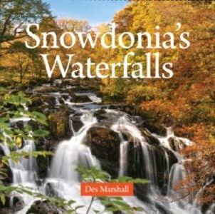 Cover image for Compact Wales: Snowdonia's Waterfalls, isbn: 9781845242985