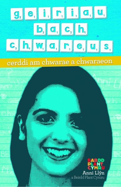 Cover image for Geiriau Bach Chwareus, isbn: 9781845243487