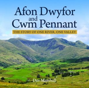 Cover image for Afon Dwyfor and Cwm Pennant, isbn: 9781845243937