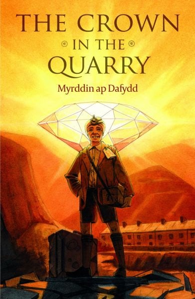 Cover image for The Crown in the Quarry, isbn: 9781845244033
