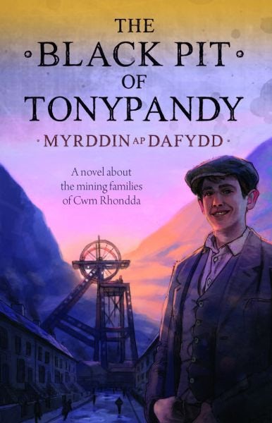 Cover image for The Black Pit of Tonypandy, isbn: 9781845244262