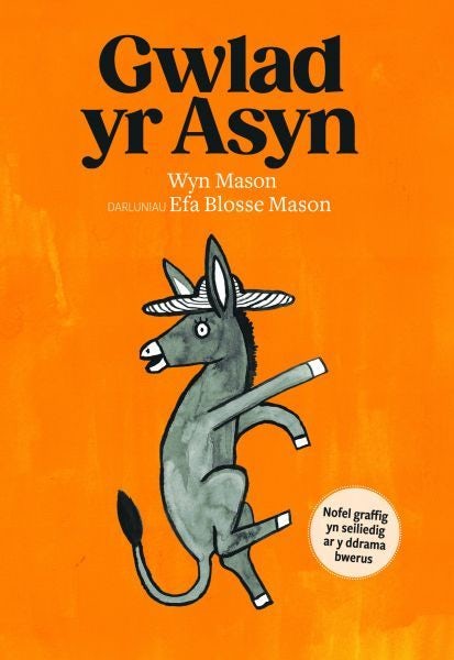 Cover image for Gwlad yr Asyn, isbn: 9781845245207