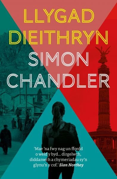 Cover image for Llygad Dieithryn, isbn: 9781845245283