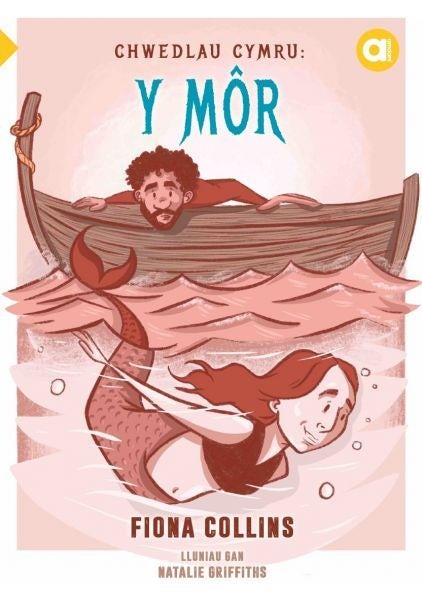 Cover image for Cyfres Amdani: Chwedlau Cymru: Y Môr, isbn: 9781845245801