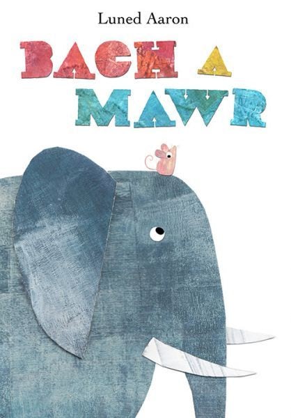 Cover image for Bach a Mawr, isbn: 9781845245894
