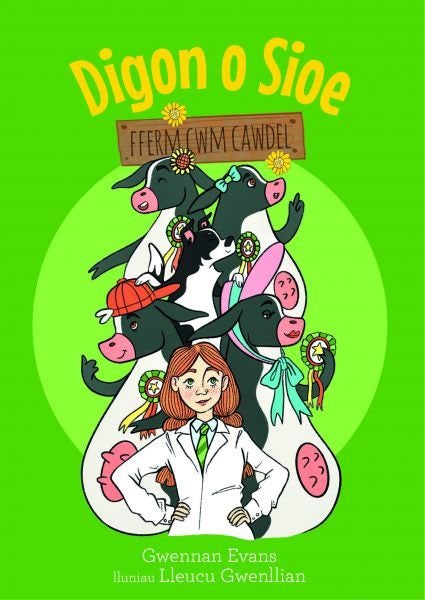 Cover image for Fferm Cwm Cawdel: Digon o Sioe, isbn: 9781845246013