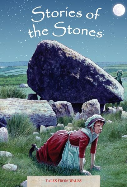 Cover image for Tales from Wales 5: Stories of the Stones, isbn: 9781845271442