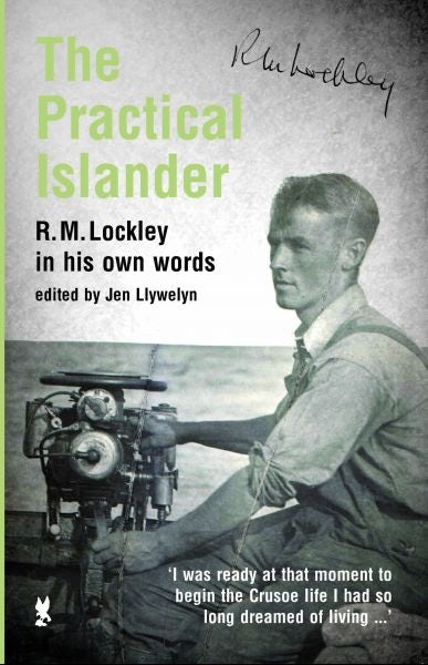 Cover image for Practical Islander, The - R. M. Lockley in his Own Words, isbn: 9781845273033