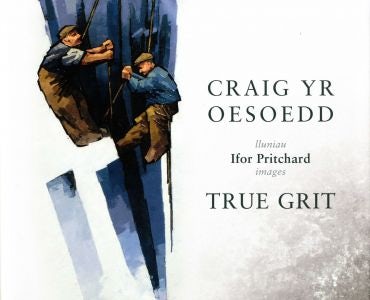 Cover image for Craig yr Oesoedd/True Grit, isbn: 9781845273323