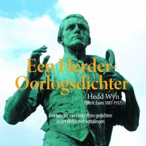Cover image for Compact Wales: Een Herder-Oorlogsdichter - Een Selectie Van Hedd Wyns Gedichten in Het Welsh Met Vertalingen, isbn: 9781845275969