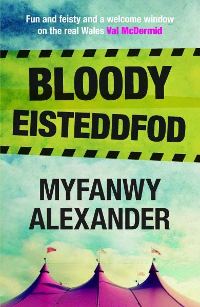 Cover image for Bloody Eisteddfod, isbn: 9781845276300