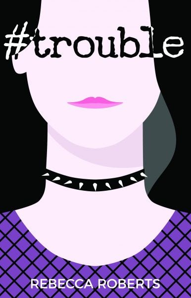 Cover image for #Trouble, isbn: 9781845278939