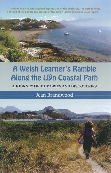 Cover image for A Welsh Learner's Ramble Along the Llŷn Coastal Path, isbn: 9781845278977