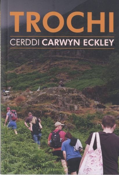 Cover image for Trochi - Cerddi Carwyn Eckley, isbn: 9781845279714