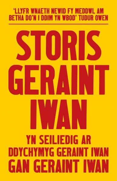 Cover image for Storis Geraint Iwan, isbn: 9781845279769