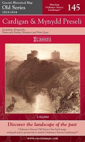 Cover image for Cassini Historical Map: Old Series 1819-1834 - Cardigan & Mynydd Preseli 145, isbn: 9781847360328