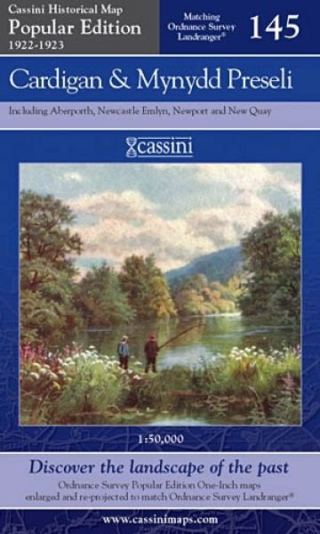 Cover image for Cassini Historical Map: Popular Edition 1922-1923 - Cardigan and Mynydd Preseli Sheet 145, isbn: 9781847362230