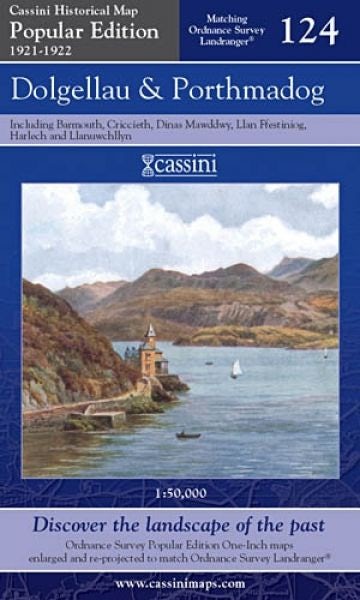 Cover image for Cassini Historical Map: Popular Edition 1921-1922 - Dolgellau and Porthmadog Sheet 124, isbn: 9781847362384
