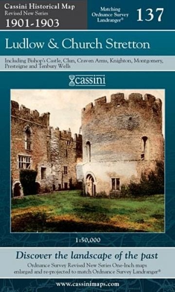 Cover image for Cassini Historical Map: Revised New Series 1901-1903 - Ludlow and Church Stretton 137, isbn: 9781847363435