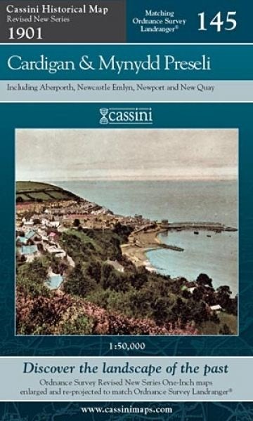 Cover image for Cassini Historical Map: Revised New Series 1901 - Cardigan and Mynydd Preseli 145, isbn: 9781847363817
