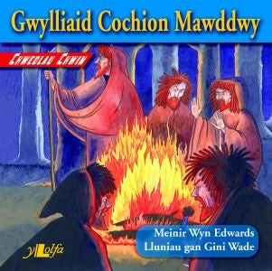Cover image for Chwedlau Chwim: Gwylliaid Cochion Mawddwy, isbn: 9781847710079