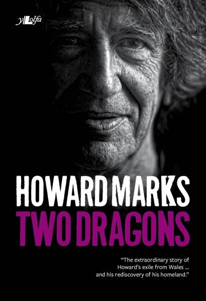 Cover image for Two Dragons - Howard Marks' Wales, isbn: 9781847712905