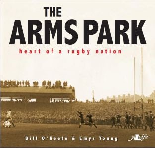 Cover image for The Arms Park, isbn: 9781847713537