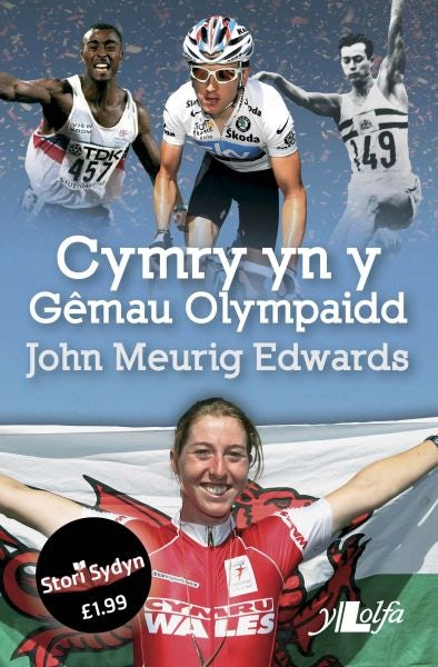 Cover image for Stori Sydyn: Cymry yn y Gêmau Olympaidd, isbn: 9781847714107