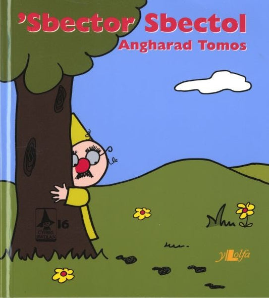Cover image for Cyfres Rwdlan: 16. 'Sbector Sbectol, isbn: 9781847714145