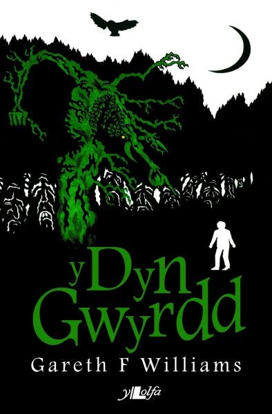 Cover image for Cyfres Pen Dafad: Y Dyn Gwyrdd, isbn: 9781847714558