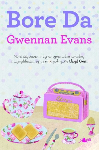 Cover image for Cyfres y Dderwen: Bore Da, isbn: 9781847714664