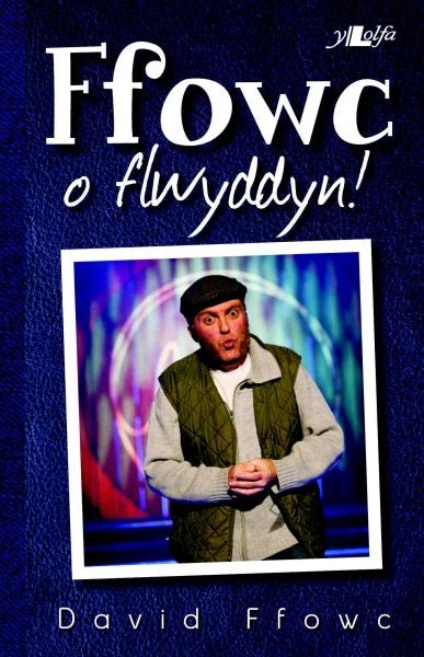 Cover image for Ffowc o Flwyddyn, isbn: 9781847715234