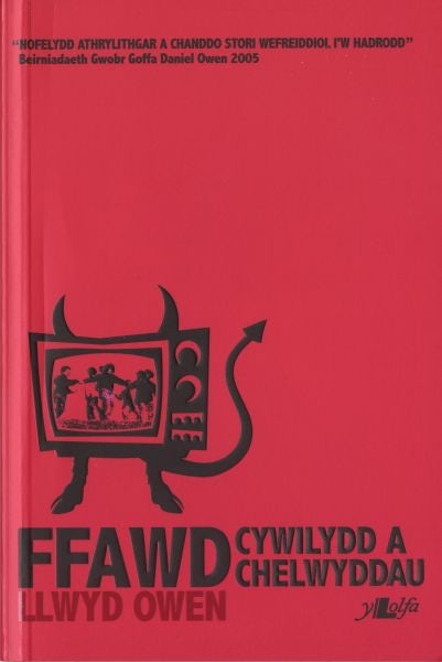 Cover image for Ffawd, Cywilydd a Chelwyddau, isbn: 9781847715593