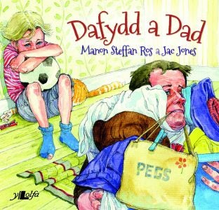 Cover image for Dafydd a Dad, isbn: 9781847717528