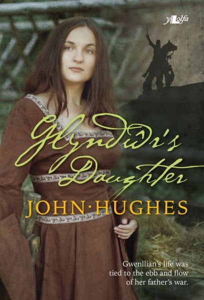Cover image for Glyndŵr's Daughter, isbn: 9781847717665
