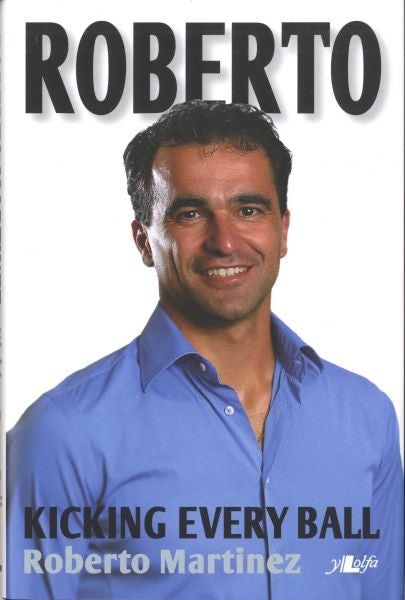 Cover image for Roberto - Kicking Every Ball, My Story So Far, isbn: 9781847717696