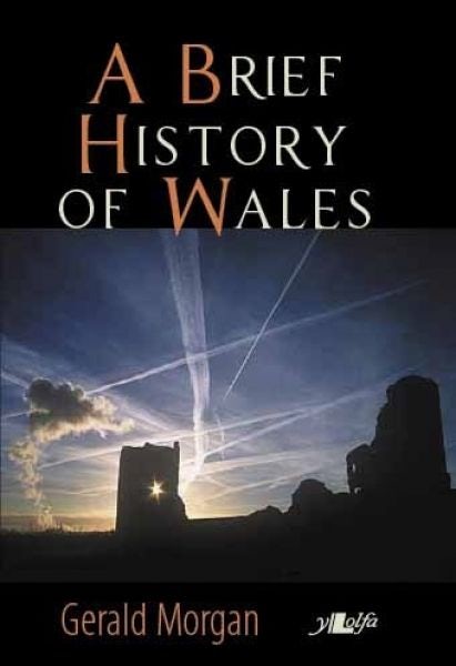 Cover image for A Brief History of Wales, isbn: 9781847717719