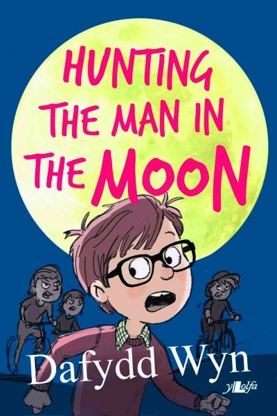 Cover image for Hunting the Man in the Moon, isbn: 9781847718334
