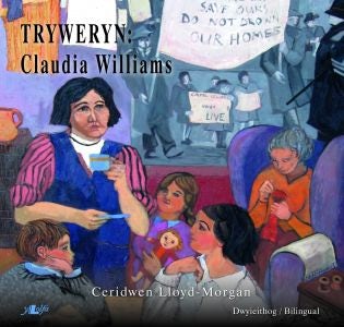 Cover image for Tryweryn - Claudia Williams, isbn: 9781847719249