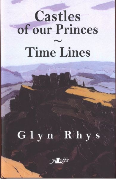 Cover image for Castles of Our Princes/Time Lines, isbn: 9781847719263