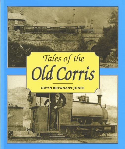 Cover image for Tales of the Old Corris, isbn: 9781848510210