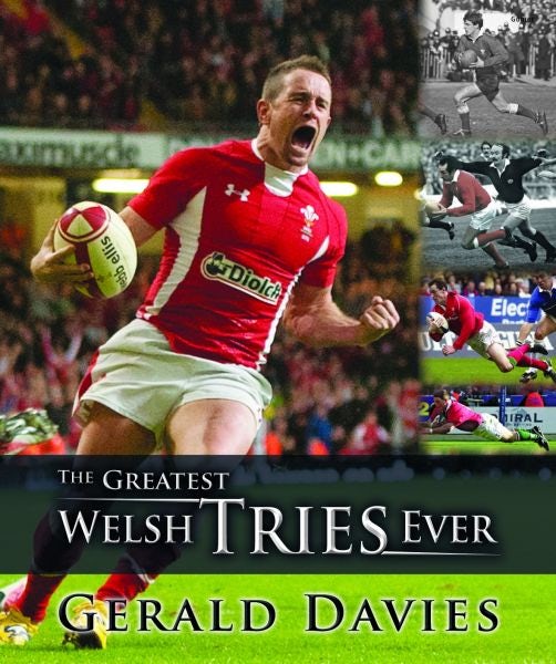 Cover image for The Greatest Welsh Tries Ever, isbn: 9781848517387