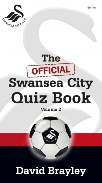 Cover image for Official Swansea City Quiz Book Volume 2, The, isbn: 9781848518810