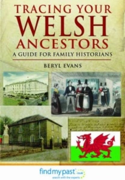 Cover image for Tracing Your Welsh Ancestors - A Guide for Family Historians, isbn: 9781848843592