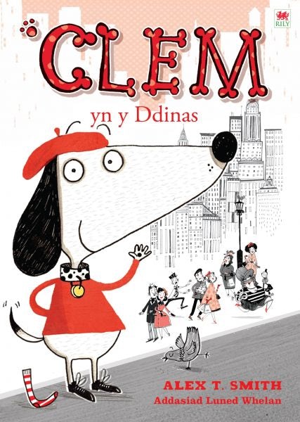 Cover image for Cyfres Clem: Clem yn y Ddinas, isbn: 9781849671156